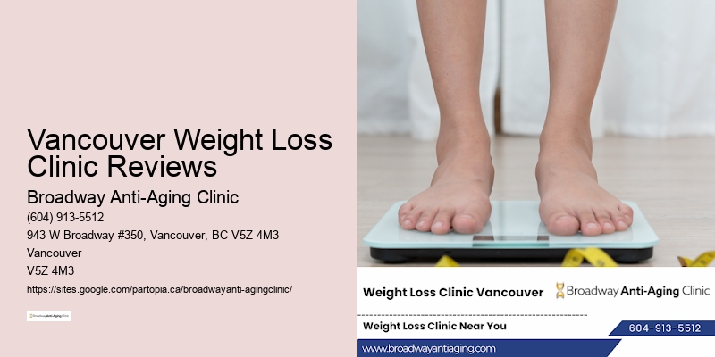 Weight loss tips and tricks Vancouver Weight Loss Clinic Reviews