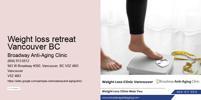 Weight loss supplements Weight loss retreat Vancouver BC BC