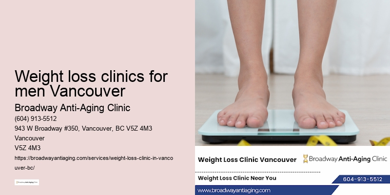 Advanced weight loss Weight loss clinics for men Vancouver