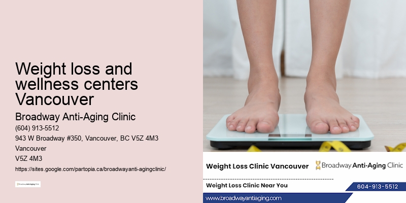 Weight loss wellness Weight loss and wellness centers Vancouver