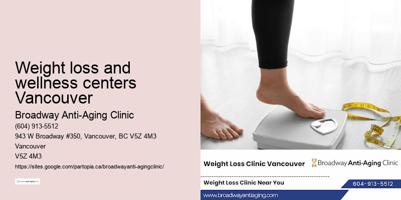 Weight loss and wellness centers Vancouver weight loss healthcare