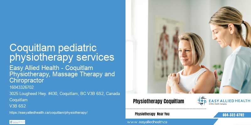 Best physiotherapy clinic Coquitlam pediatric physiotherapy services