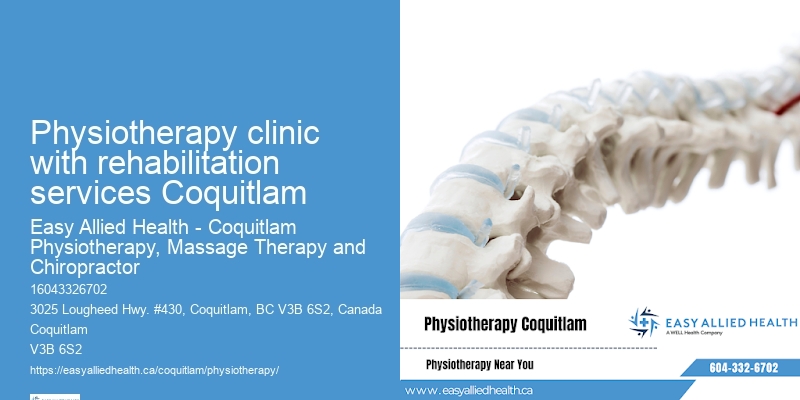 Physiotherapy clinic with rehabilitation services Coquitlam