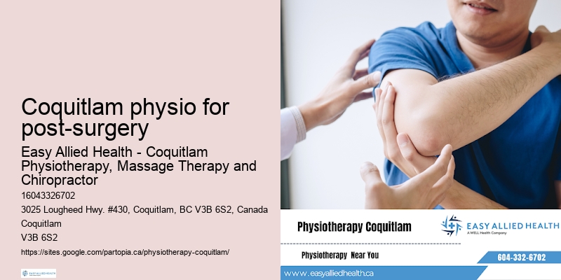 Top-rated physiotherapy clinic near Coquitlam physio for post-surgery