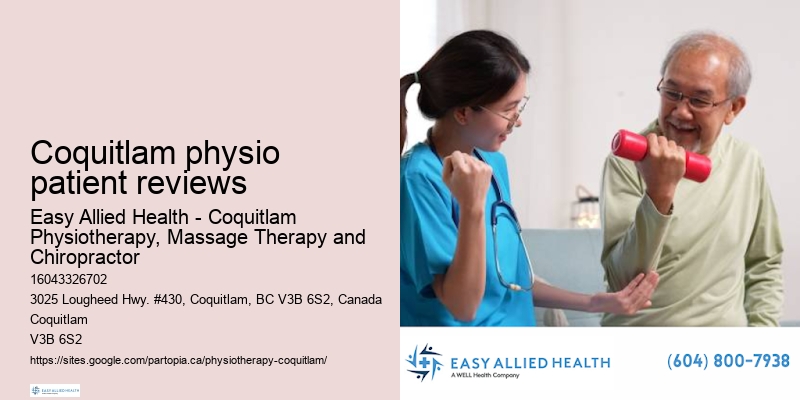 Advanced physiotherapy techniques Coquitlam physio patient reviews