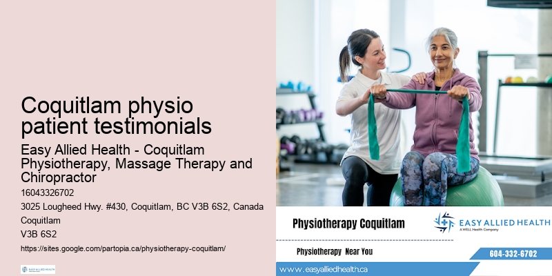 Coquitlam physio patient testimonials physiotherapy near me