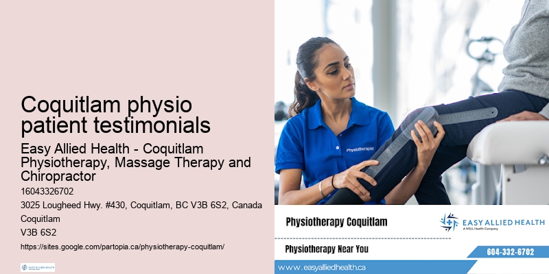 Coquitlam physio patient testimonials physiotherapy treatments