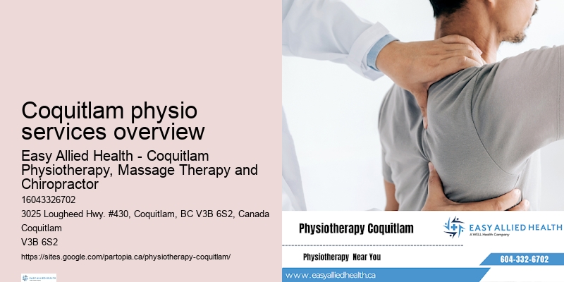 Physiotherapy care Coquitlam physio services overview