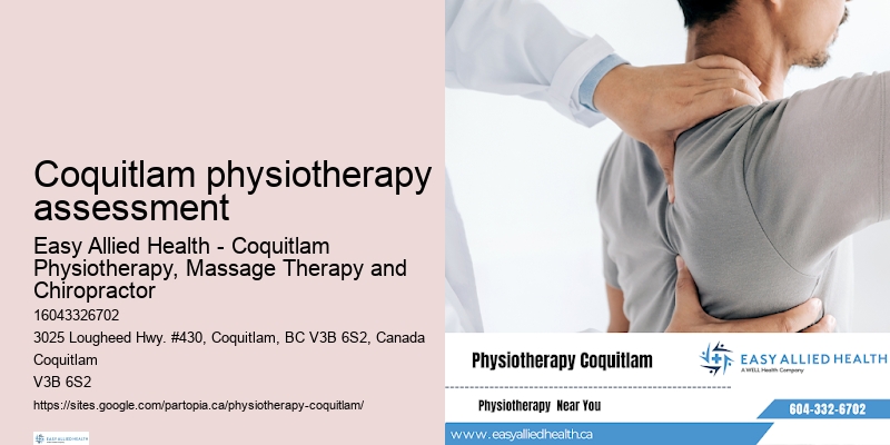 Coquitlam physiotherapy assessment physiotherapy for stress relief