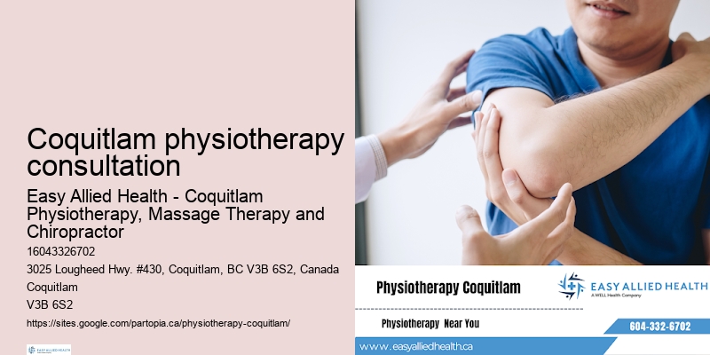 Affordable Coquitlam physiotherapy consultation physiotherapy