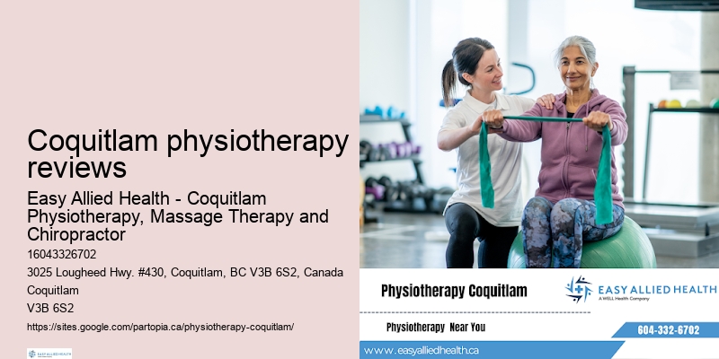Elderly physiotherapy Coquitlam physiotherapy reviews