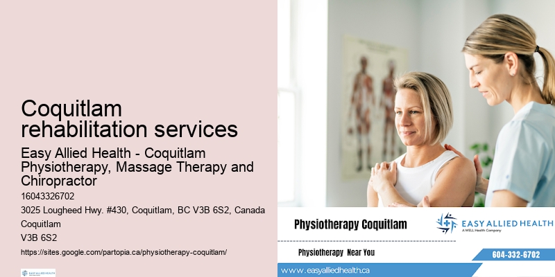 Coquitlam rehabilitation services balance therapy