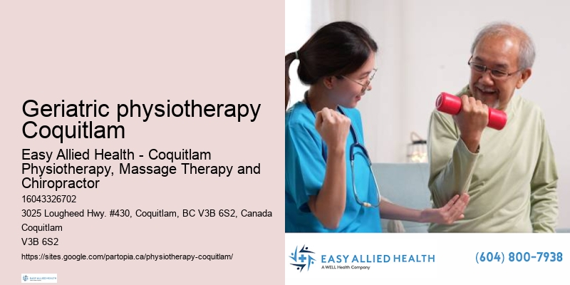 Geriatric physiotherapy Coquitlam physiotherapy for frozen shoulder