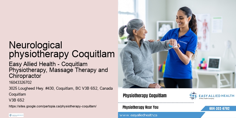 Premier physiotherapy practice Neurological physiotherapy Coquitlam