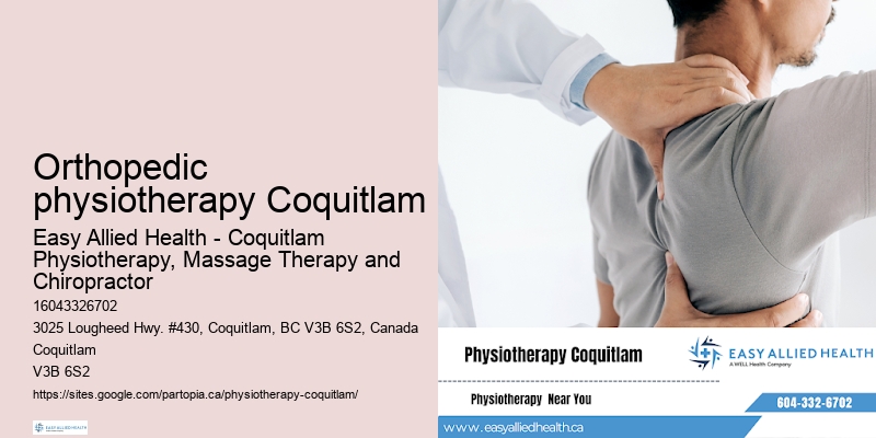 Orthopedic physiotherapy Coquitlam physio patient reviews