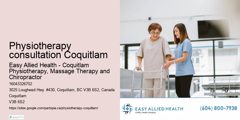 Physiotherapy consultation Coquitlam physio care