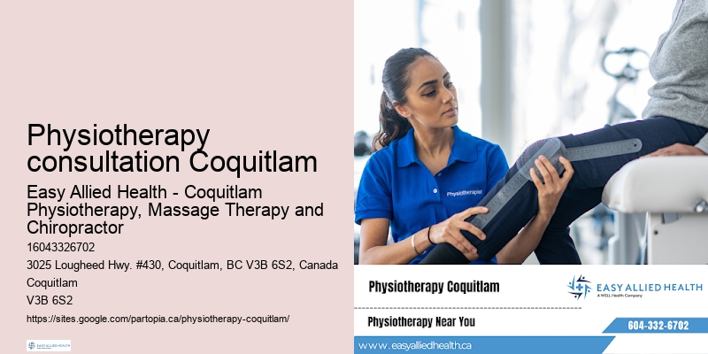 Physiotherapy and rehabilitation Physiotherapy consultation Coquitlam