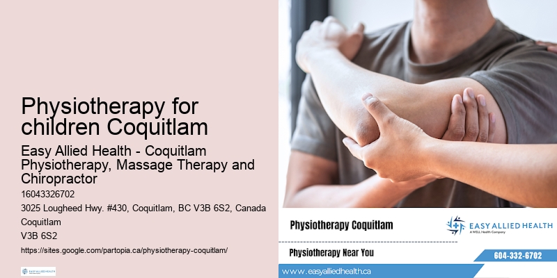 Physiotherapy for children Coquitlam physio scheduling