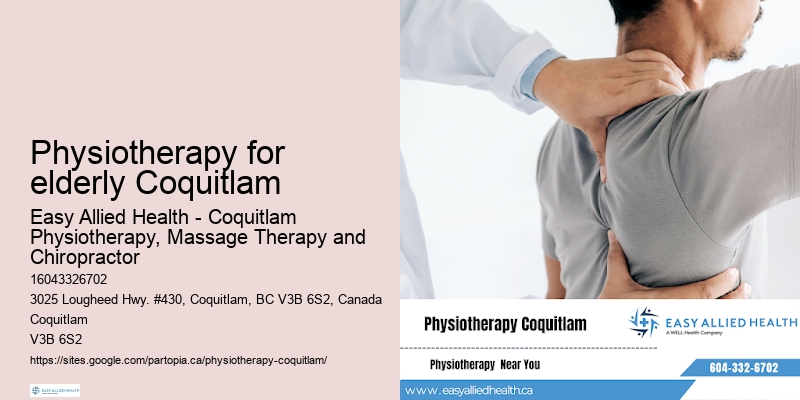 Professional physiotherapy services Physiotherapy for elderly Coquitlam