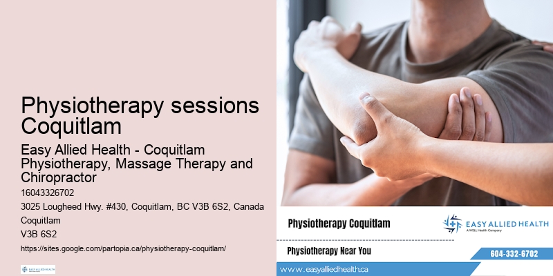 Physiotherapy sessions Coquitlam physiotherapy expertise