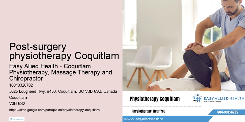 Specialized back pain therapy Post-surgery physiotherapy Coquitlam