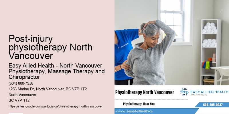Post-injury physiotherapy North Vancouver, BC physiotherapy for spinal injuries