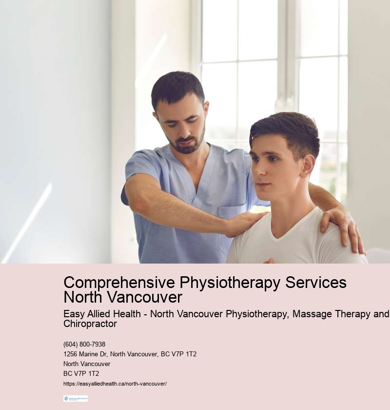Top-notch Physical Therapy Specialists North Vancouver