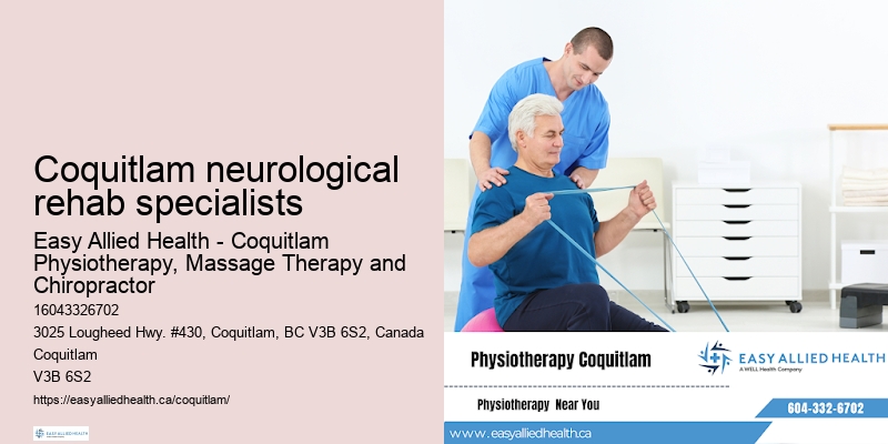 Coquitlam neurological rehab specialists