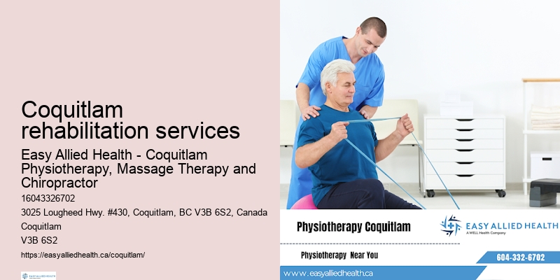 Coquitlam rehabilitation services