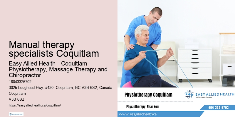 Manual therapy specialists Coquitlam