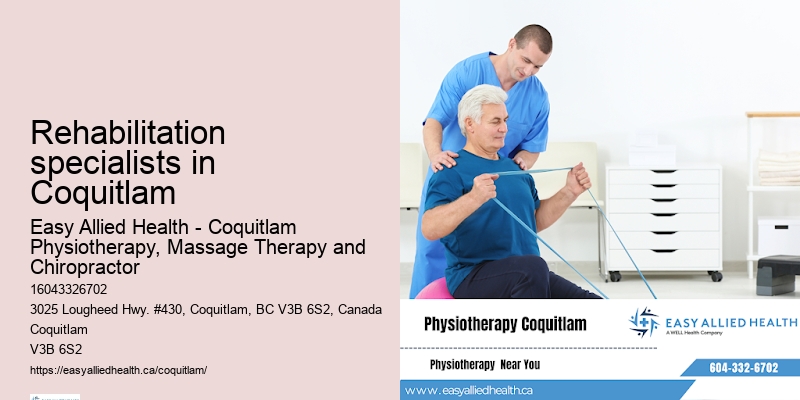 Rehabilitation specialists in Coquitlam