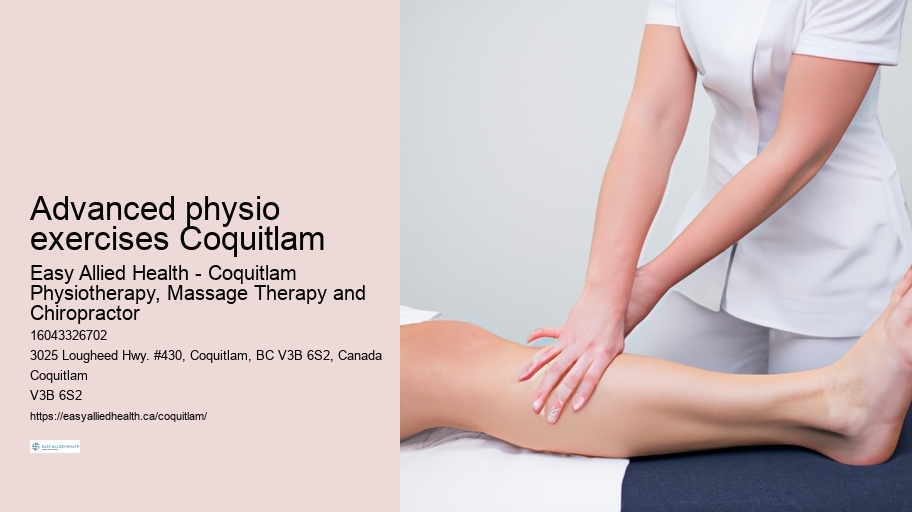 Advanced physio exercises Coquitlam