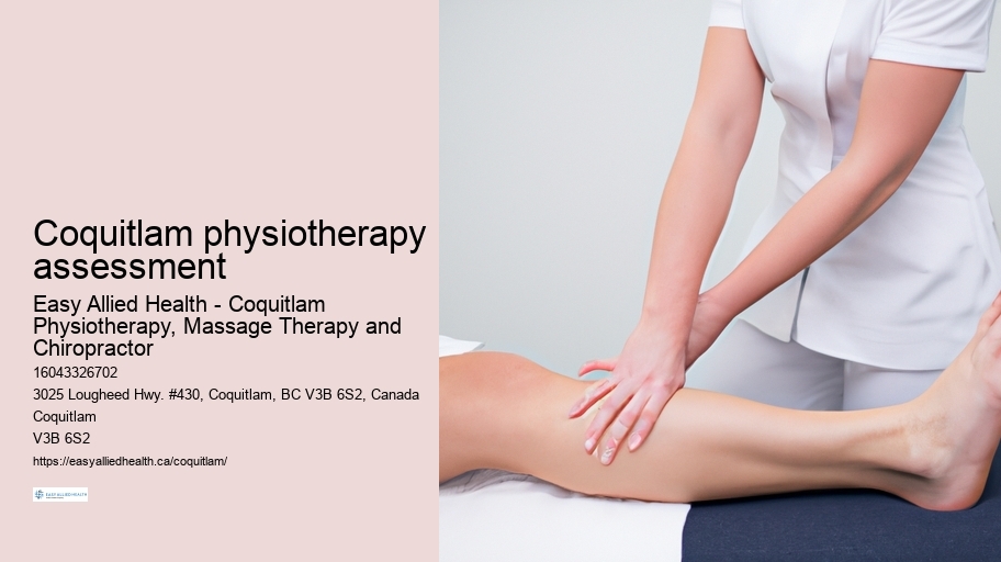 Coquitlam physiotherapy assessment