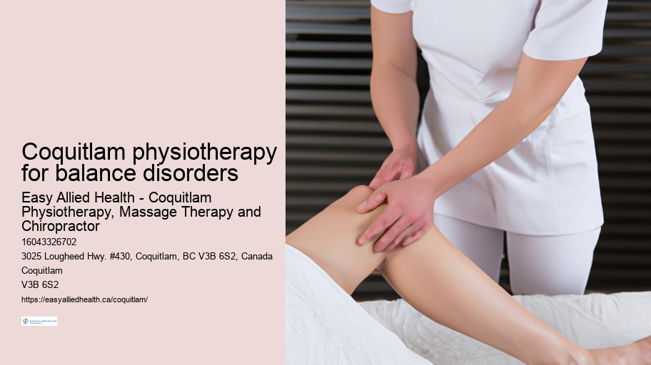 Coquitlam physiotherapy for balance disorders