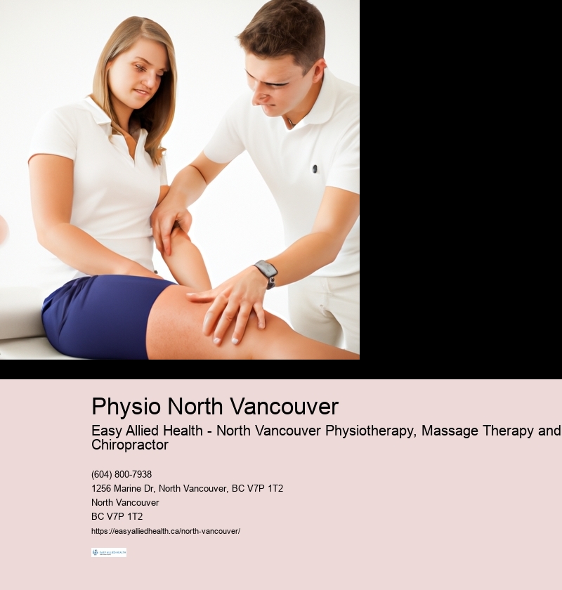 Physiotherapist recommendations North Vancouver