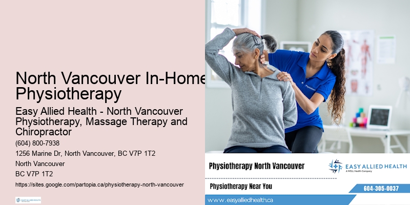 Vestibular Rehabilitation North Vancouver In-Home Physiotherapy