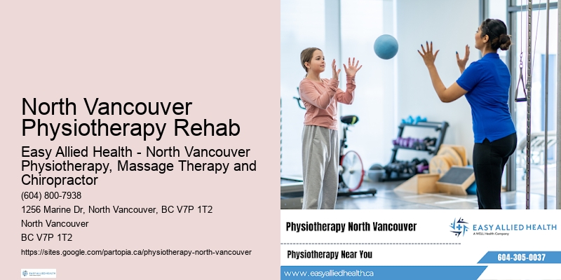 North Vancouver Physiotherapy Rehab