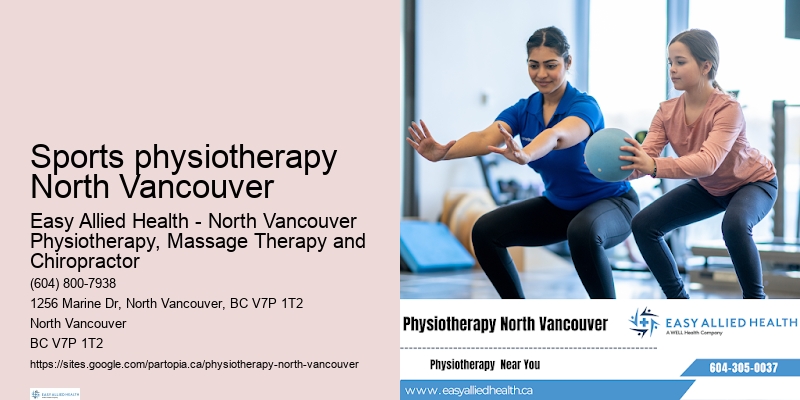 Sports physiotherapy North Vancouver physical therapy specialist