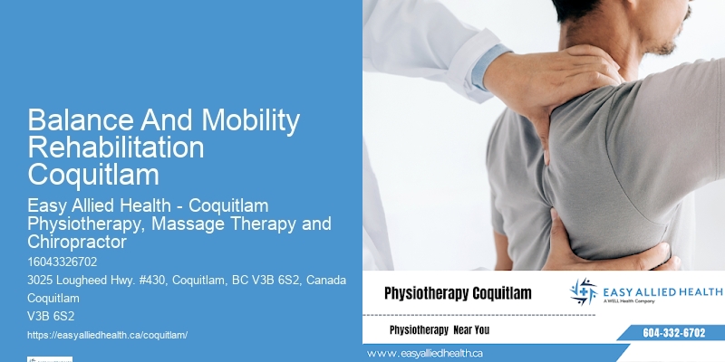 Hip Surgery Physiotherapy Balance And Mobility Rehabilitation Coquitlam