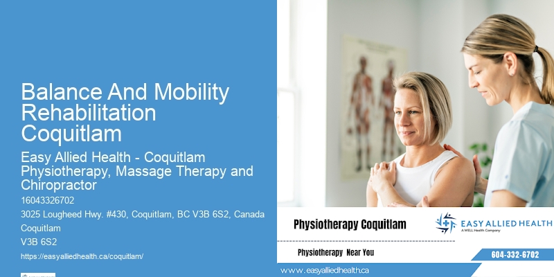 Post-Operative Recovery Physiotherapy Balance And Mobility Rehabilitation Coquitlam