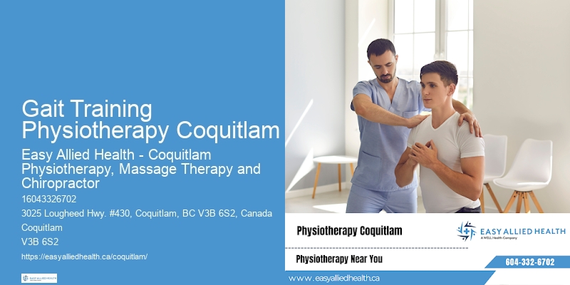 Rehabilitation For Fractures Gait Training Physiotherapy Coquitlam