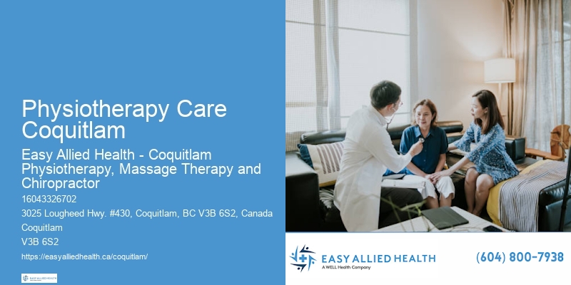 Rehabilitation For Fractures Physiotherapy Care Coquitlam