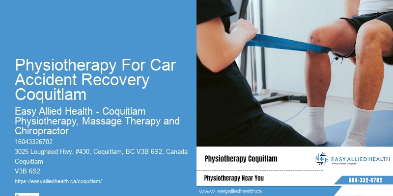 Best Physiotherapists Physiotherapy For Car Accident Recovery Coquitlam