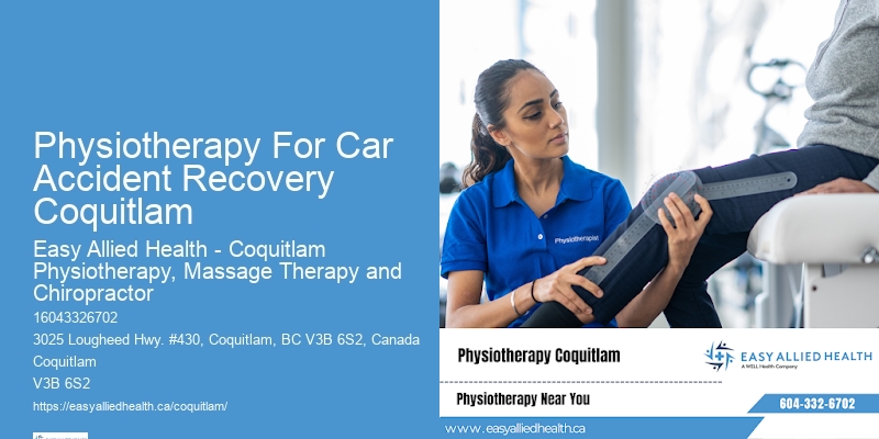Physiotherapy For Sprains Physiotherapy For Car Accident Recovery Coquitlam
