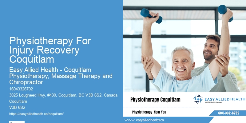 Most Experienced Physiotherapists Physiotherapy For Injury Recovery Coquitlam