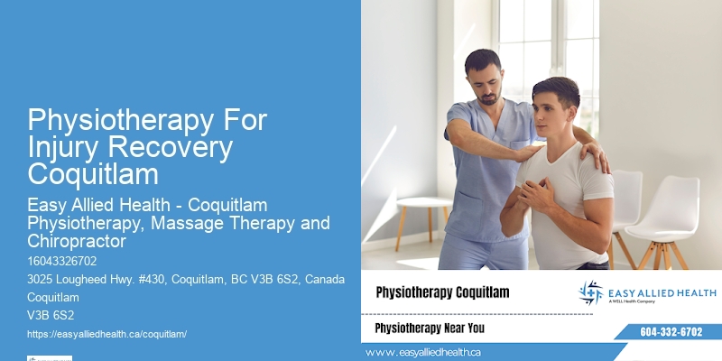 Physiotherapy In Physiotherapy For Injury Recovery Coquitlam Bc