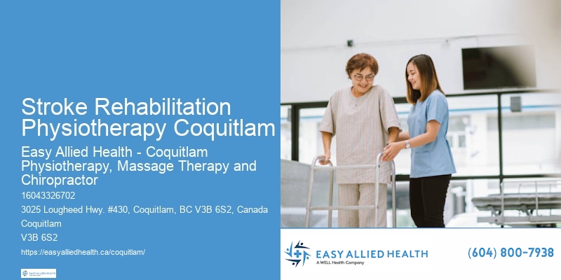 Physical Therapy Stroke Rehabilitation Physiotherapy Coquitlam
