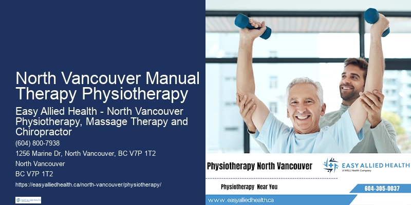 Premium Pain Relief Solutions North Vancouver Manual Therapy Physiotherapy