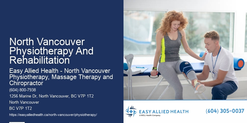 Neurological Physiotherapy North Vancouver Physiotherapy And Rehabilitation