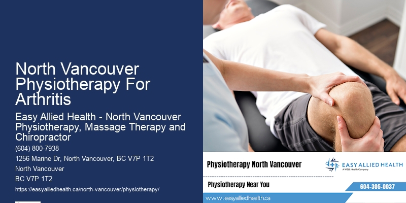 Premium Physiotherapy Services North Vancouver Physiotherapy For Arthritis